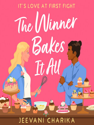 cover image of The Winner Bakes It All